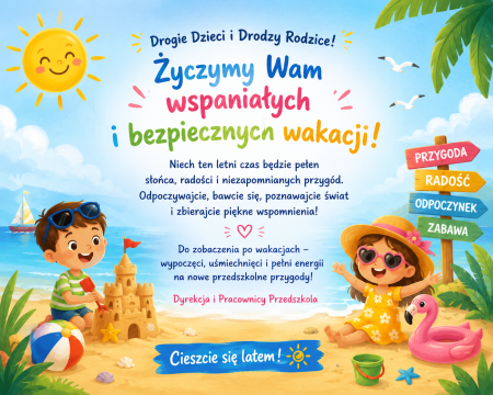 Wspaniałych Wakacji!